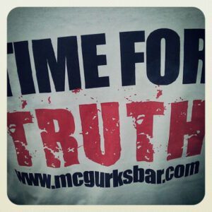 McGurk's Bar in the News 1 Time for Truth